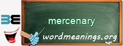 WordMeaning blackboard for mercenary